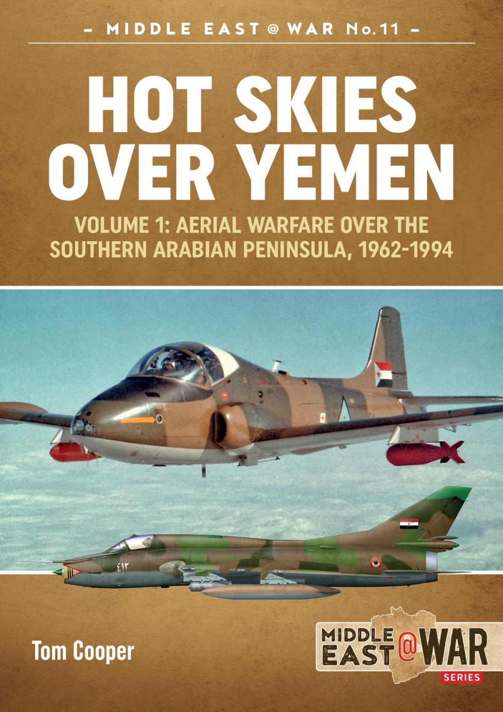 Big bigCover of Hot Skies Over Yemen. Volume 1