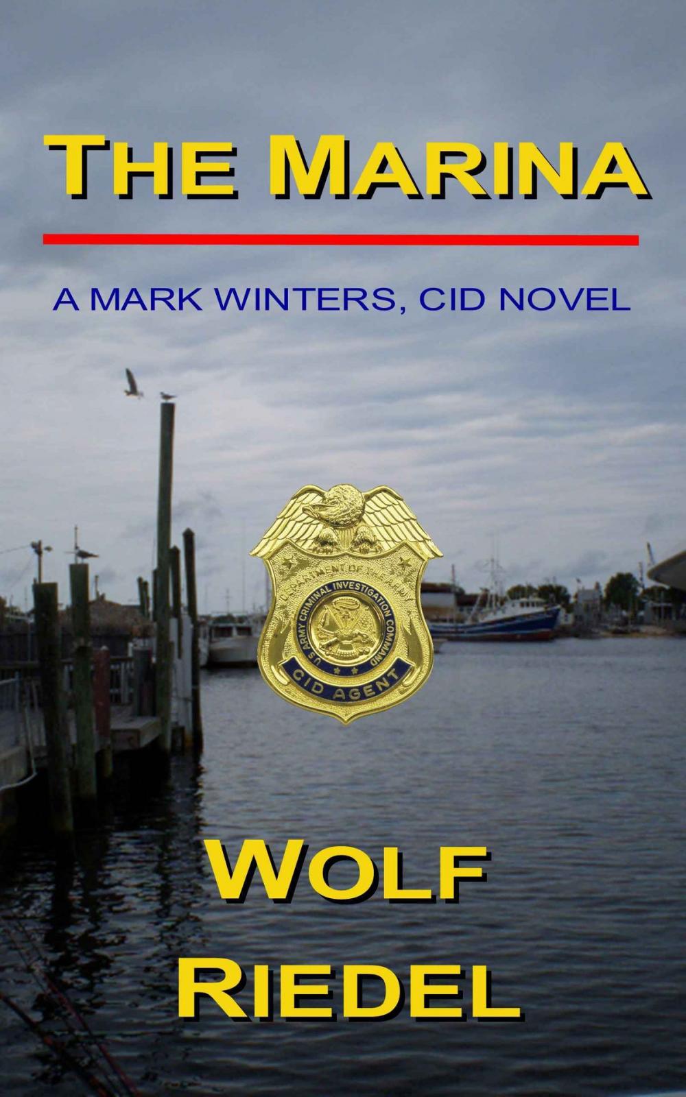 Big bigCover of The Marina, A Mark Winters, CID Novel