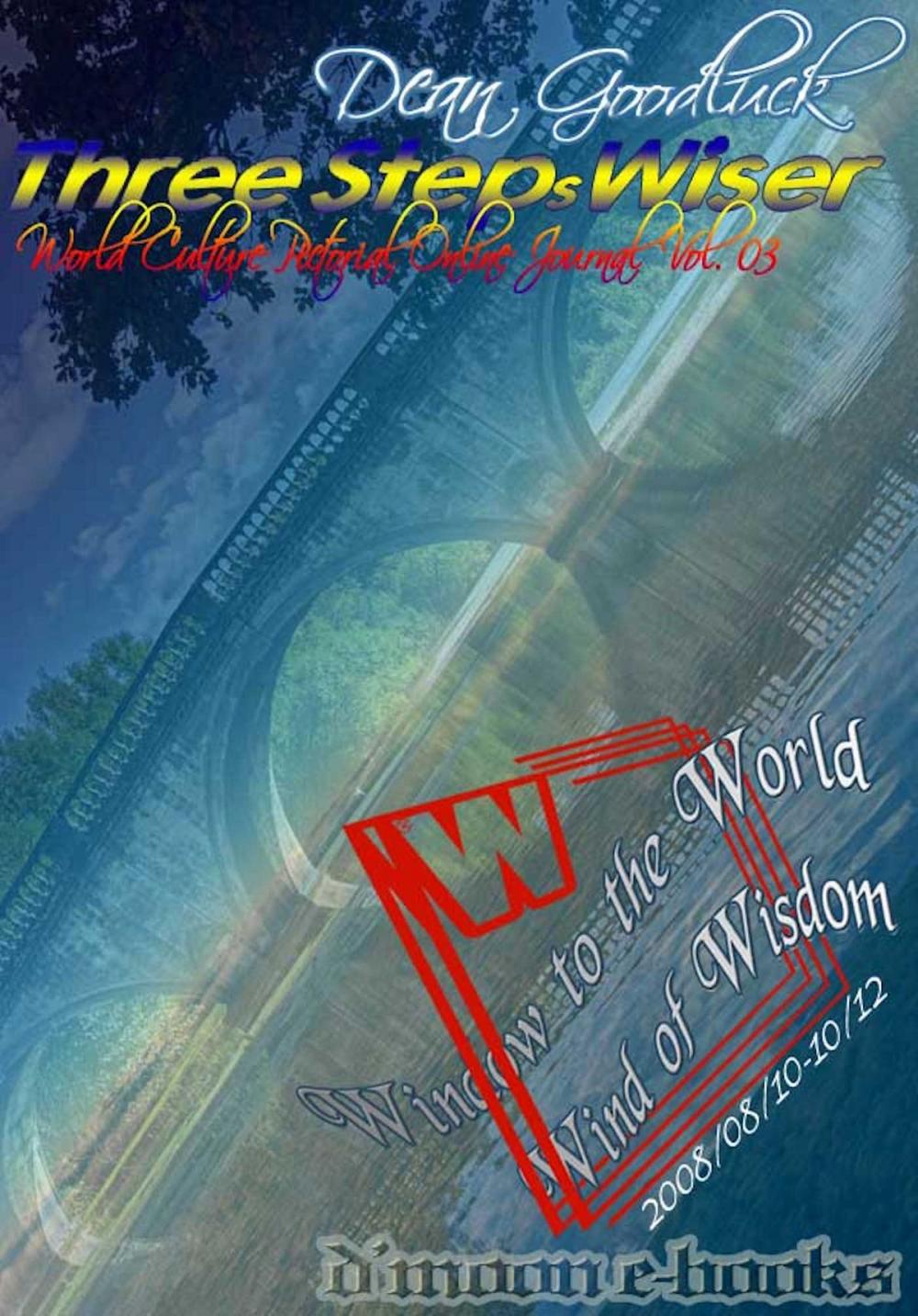 Big bigCover of Three Steps Wiser - World Culture Pictorial Online Journal Vol. 03