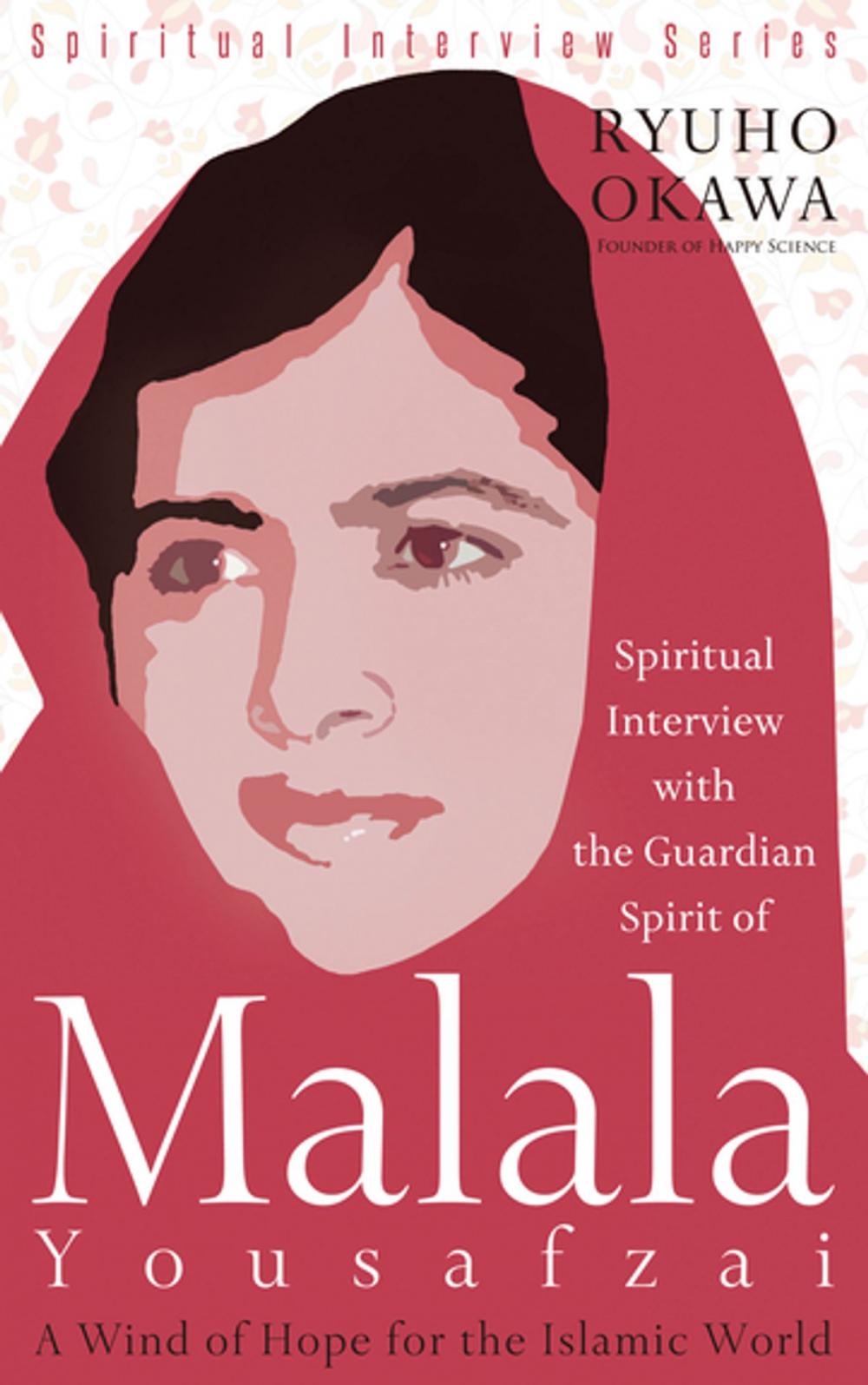 Big bigCover of Spiritual Interview with the Guardian Spirit of Malala Yousafzai