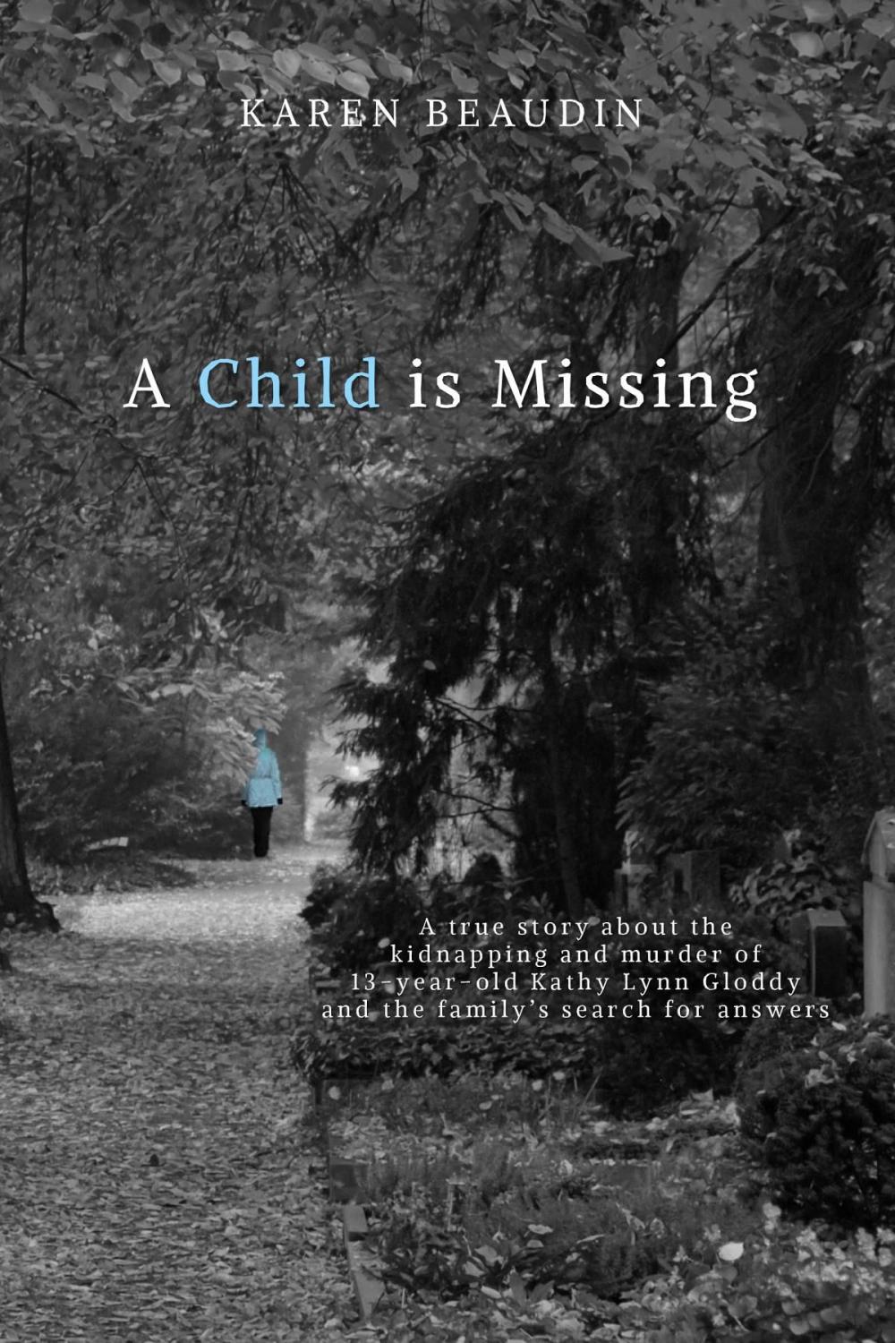 Big bigCover of A Child is Missing