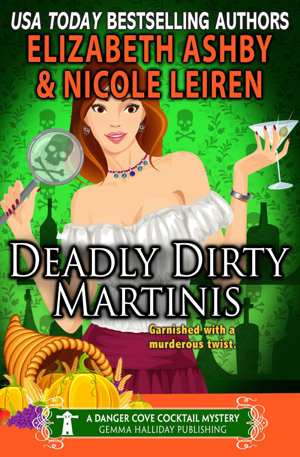 Big bigCover of Deadly Dirty Martinis (a Danger Cove Cocktail Mystery)