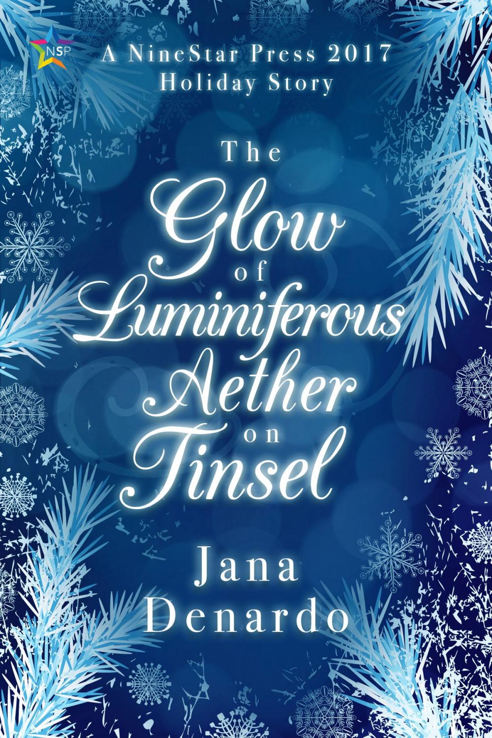 Big bigCover of The Glow of Luminiferous Aether on Tinsel