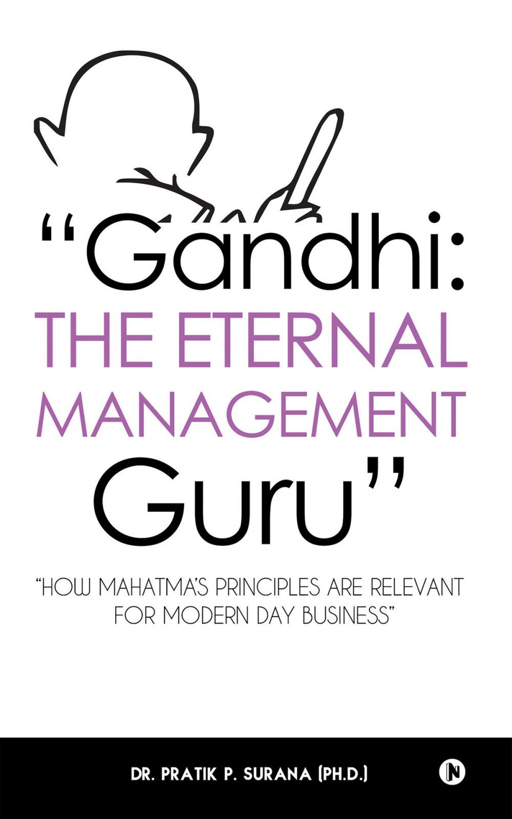 Big bigCover of “Gandhi: The Eternal Management Guru”