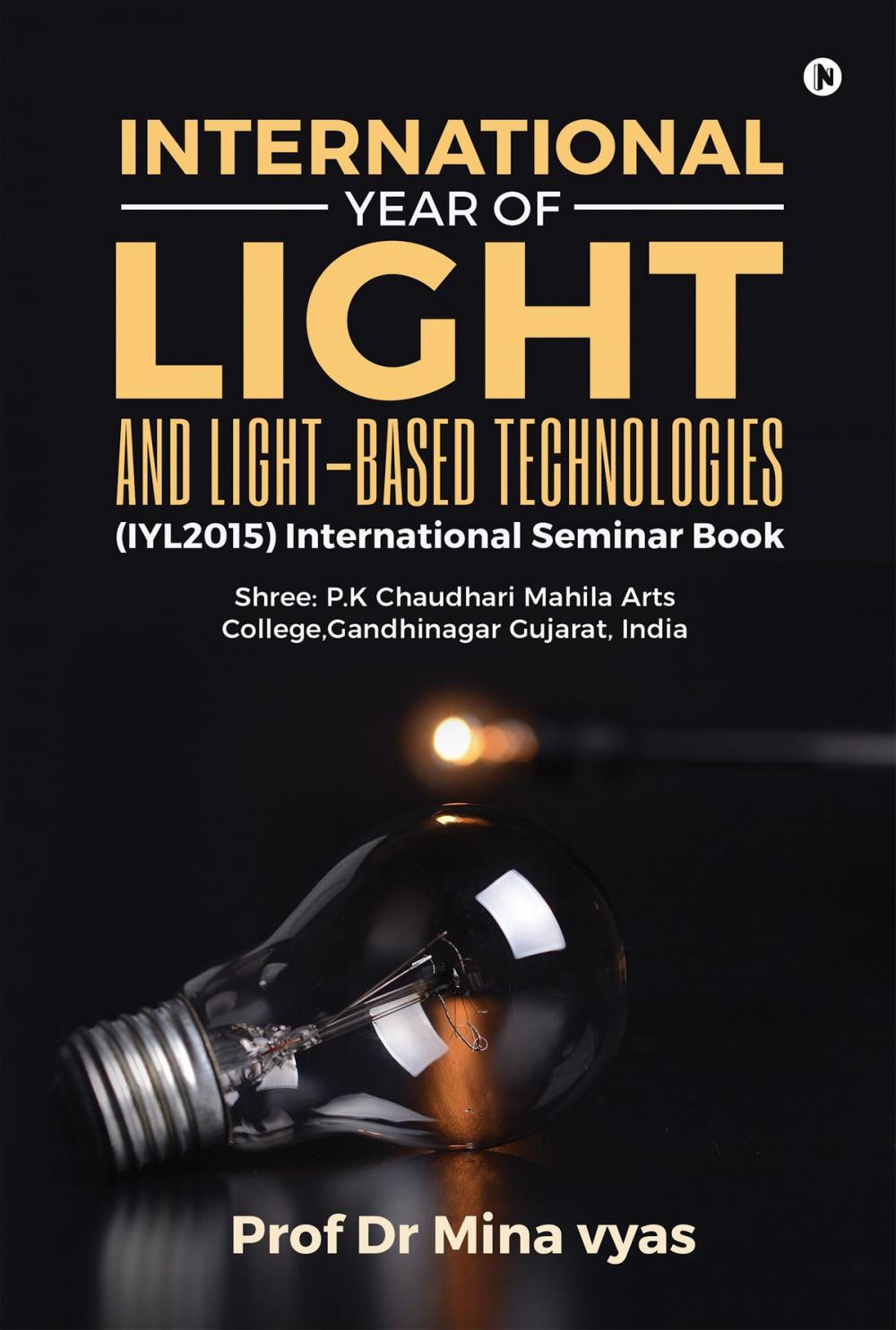 Big bigCover of International Year of Light and Light-based Technologies (IYL2015) International Seminar Book