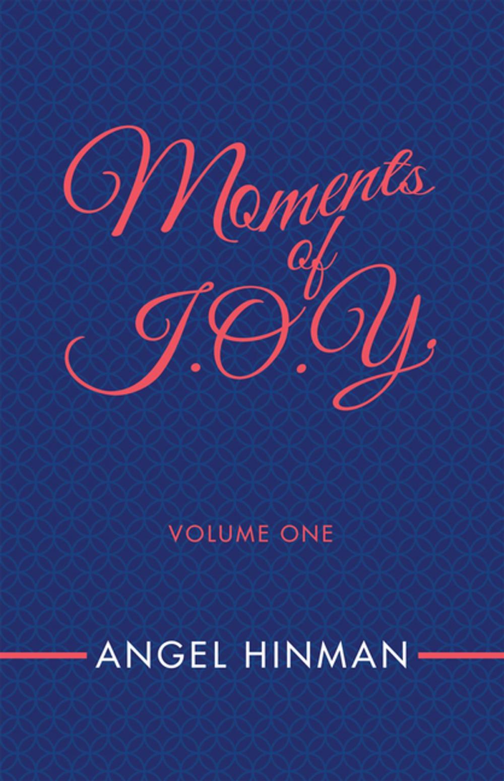 Big bigCover of Moments of J.O.Y.