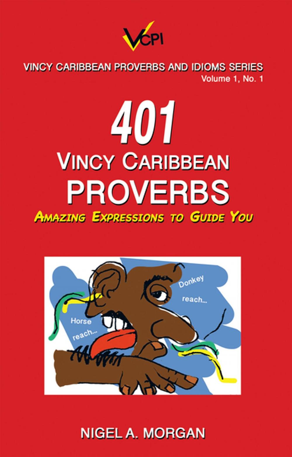 Big bigCover of 401 Vincy Caribbean Proverbs