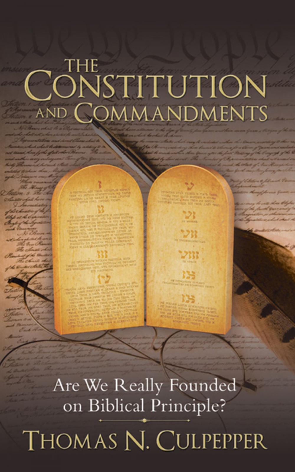 Big bigCover of The Constitution and Commandments