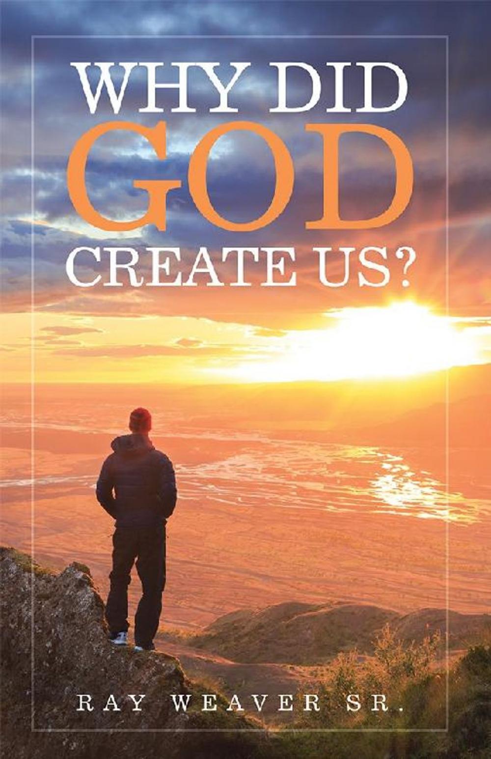 Big bigCover of Why Did God Create Us?