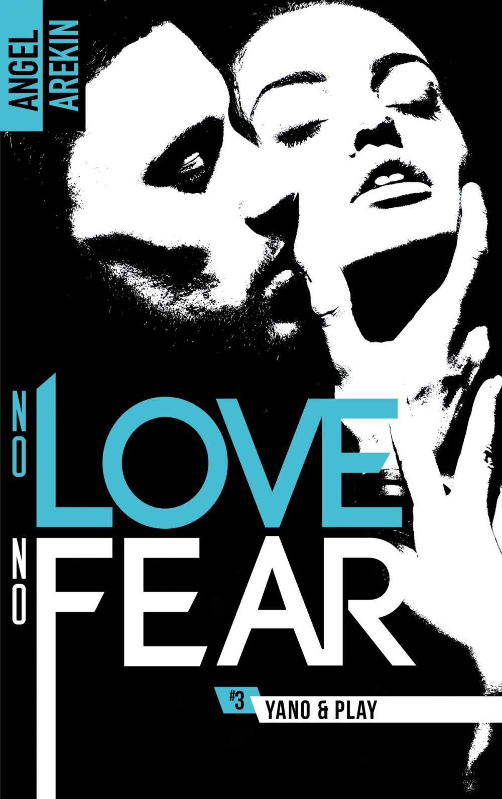 Big bigCover of No love no fear - 3 - Yano & Play