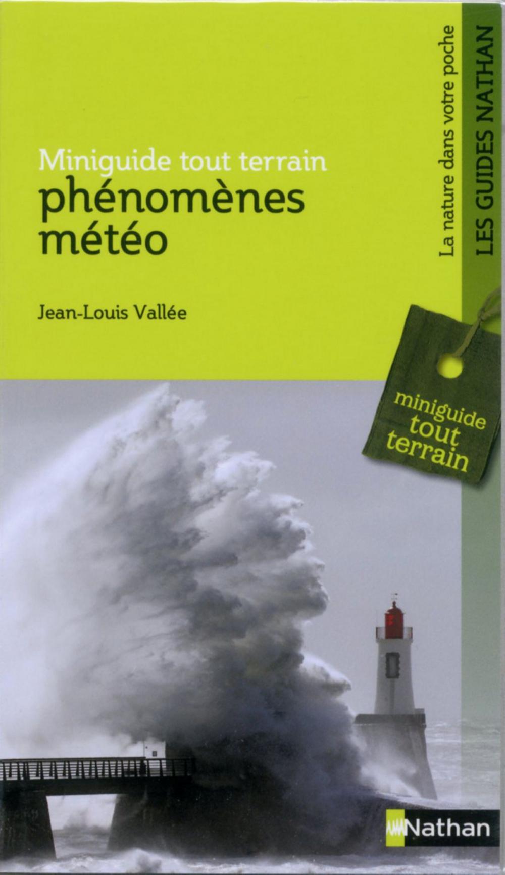 Big bigCover of Phénomènes météo