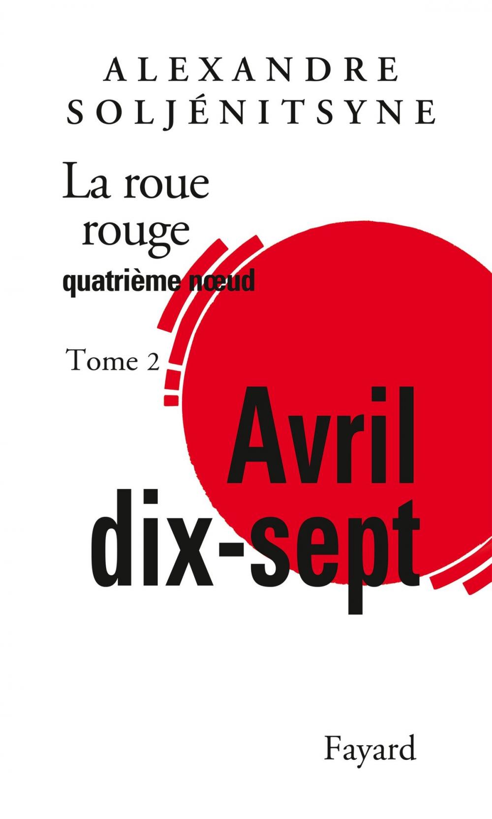 Big bigCover of La Roue rouge - Avril 17 tome 2