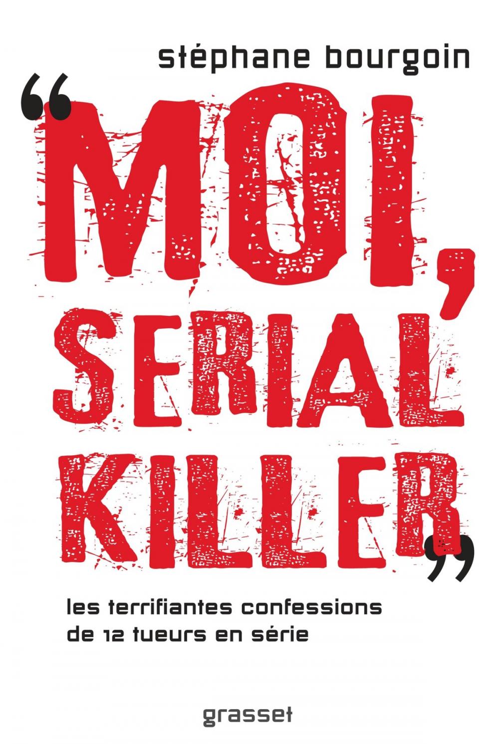 Big bigCover of Moi, serial killer