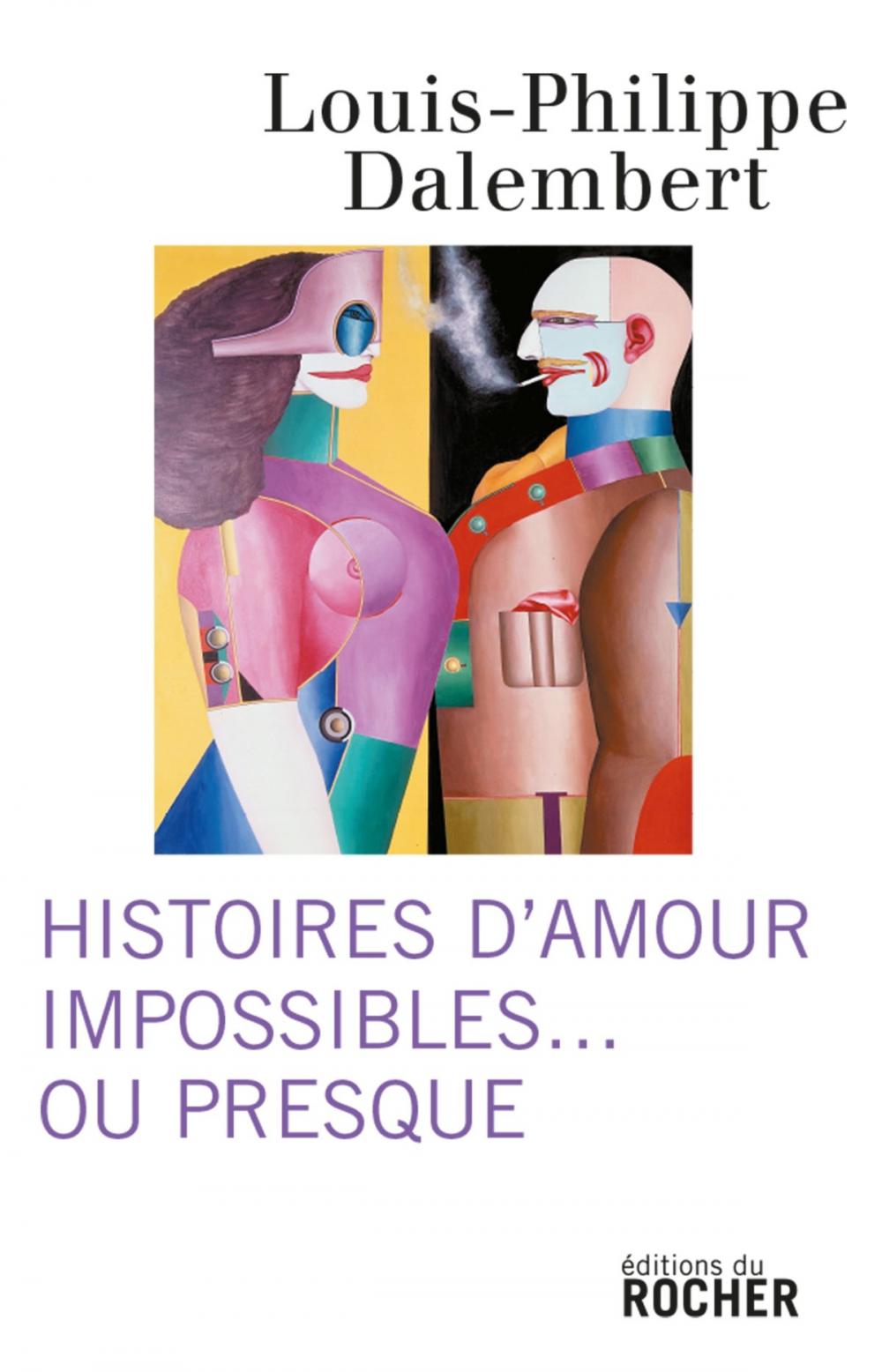 Big bigCover of Histoires d'amour impossibles... ou presque