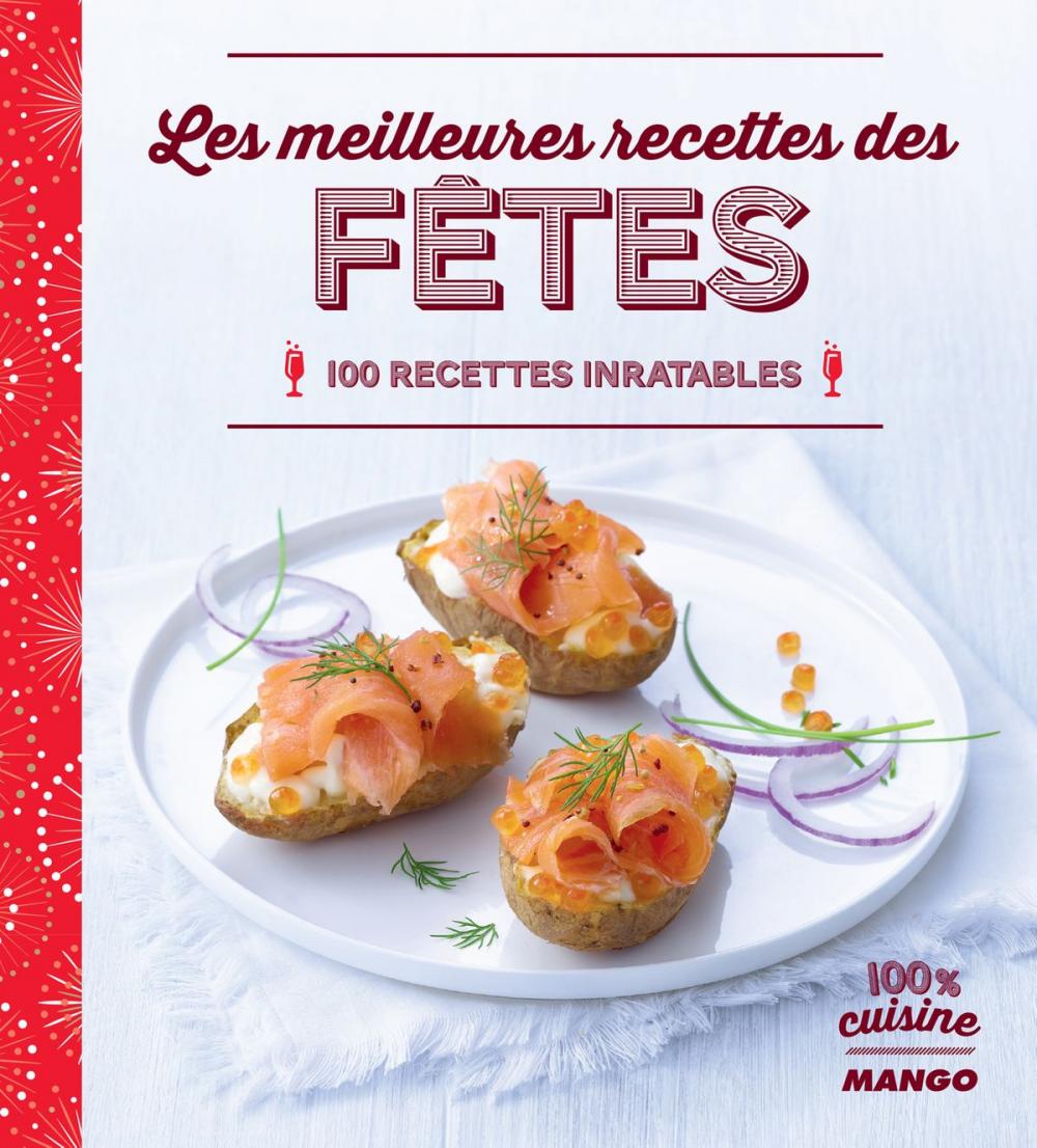 Big bigCover of Les meilleures recettes des fêtes