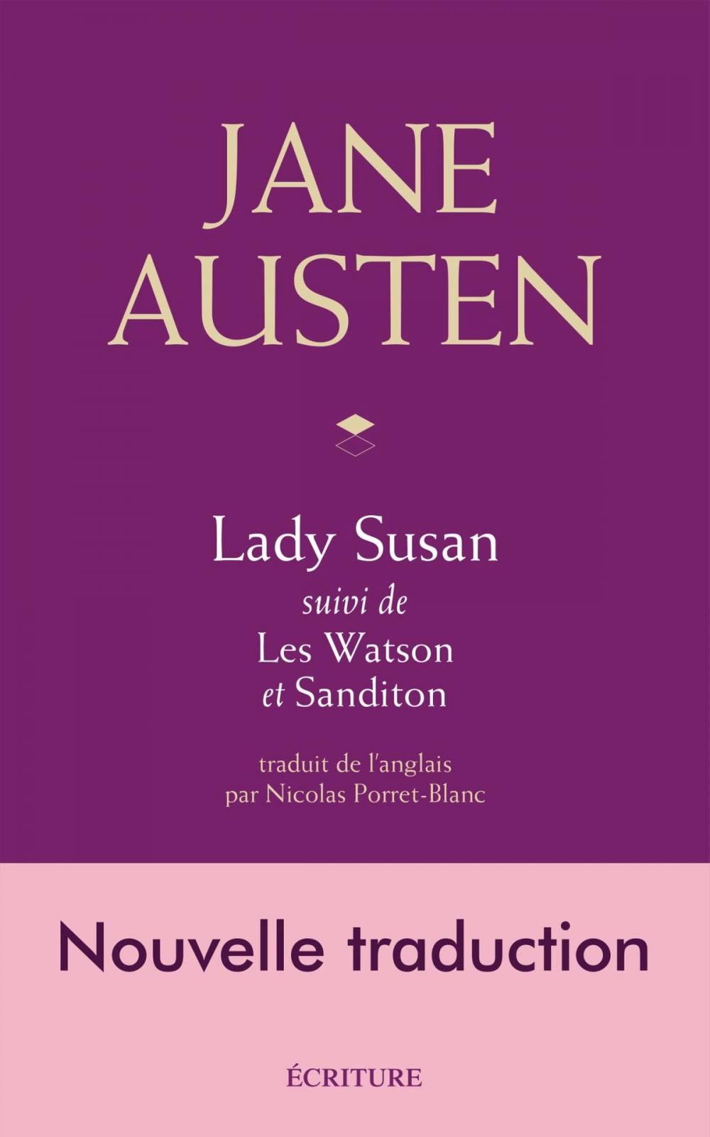 Big bigCover of Lady Susan, Les Watson, Sanditon, nouvelle traduction