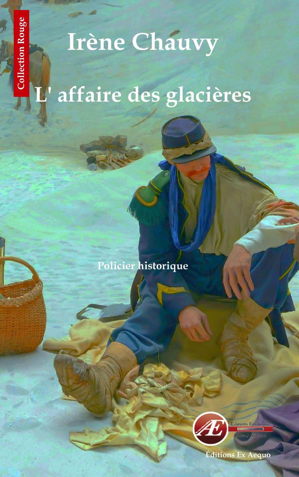 Big bigCover of L'affaire des glacières