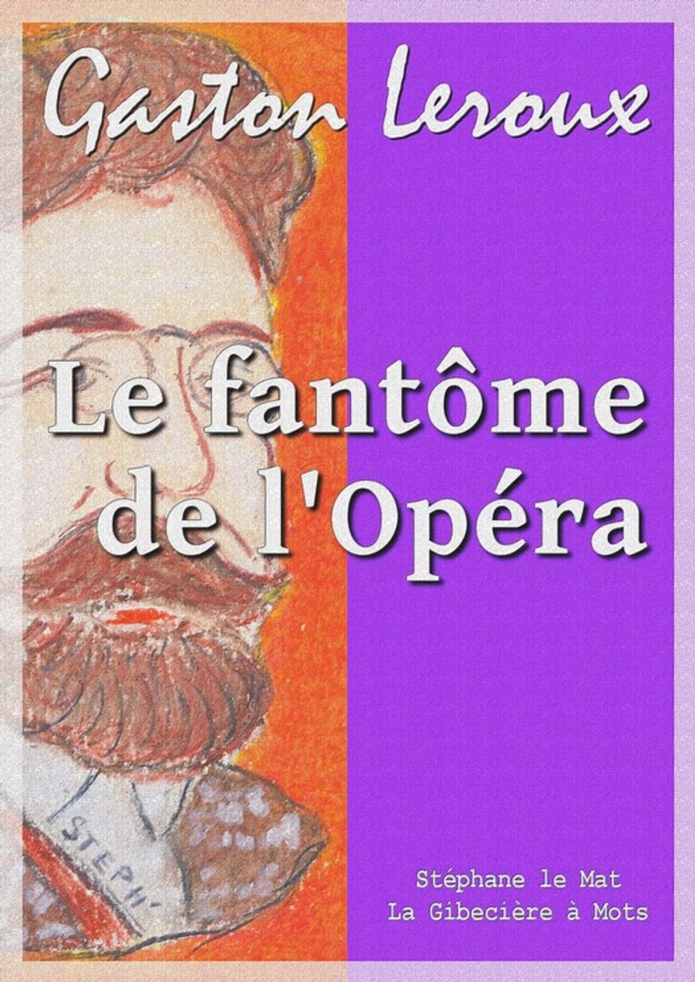 Big bigCover of Le fantôme de l'Opéra