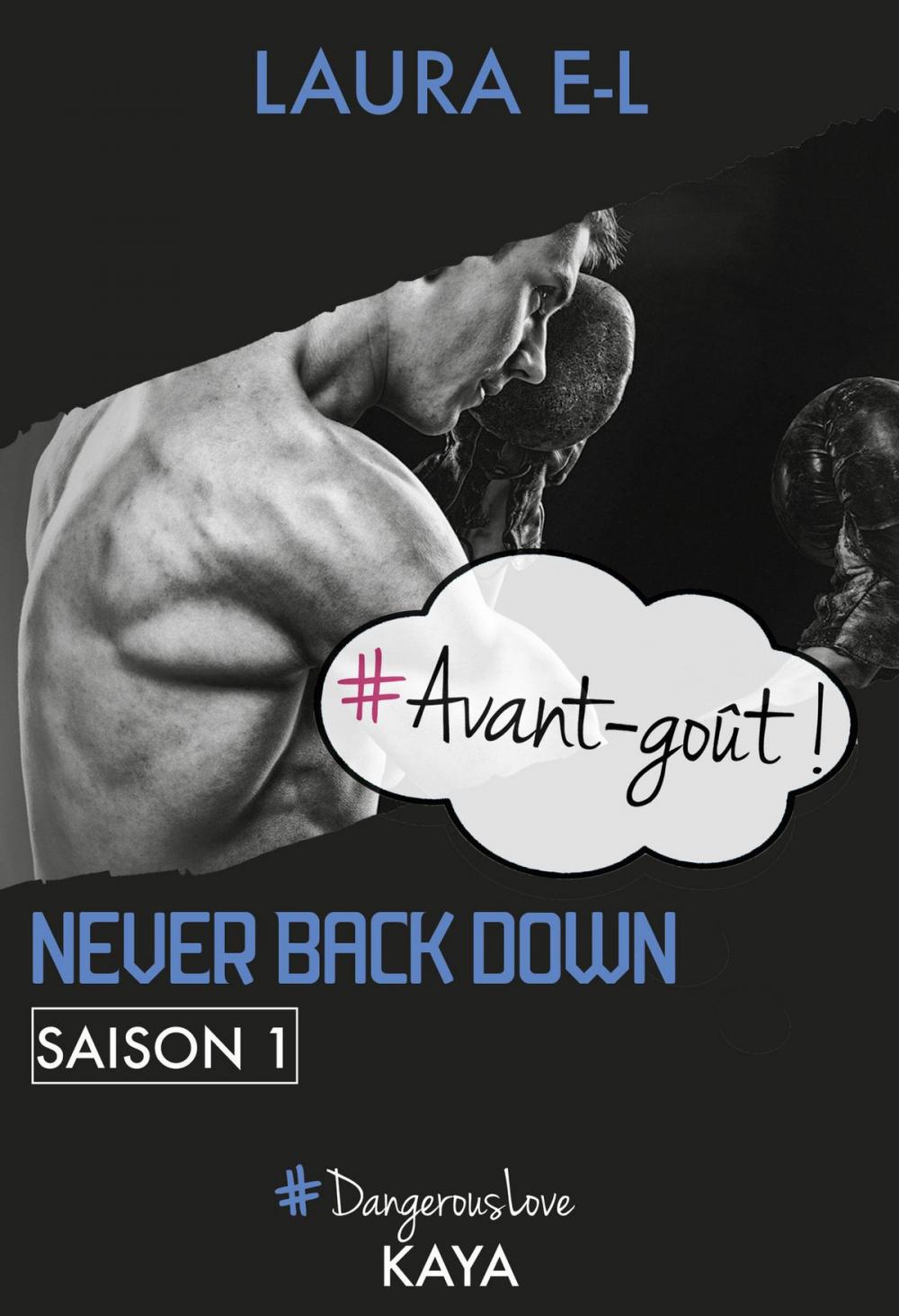 Big bigCover of Never Back Down - saison 1 - Avant-goût!