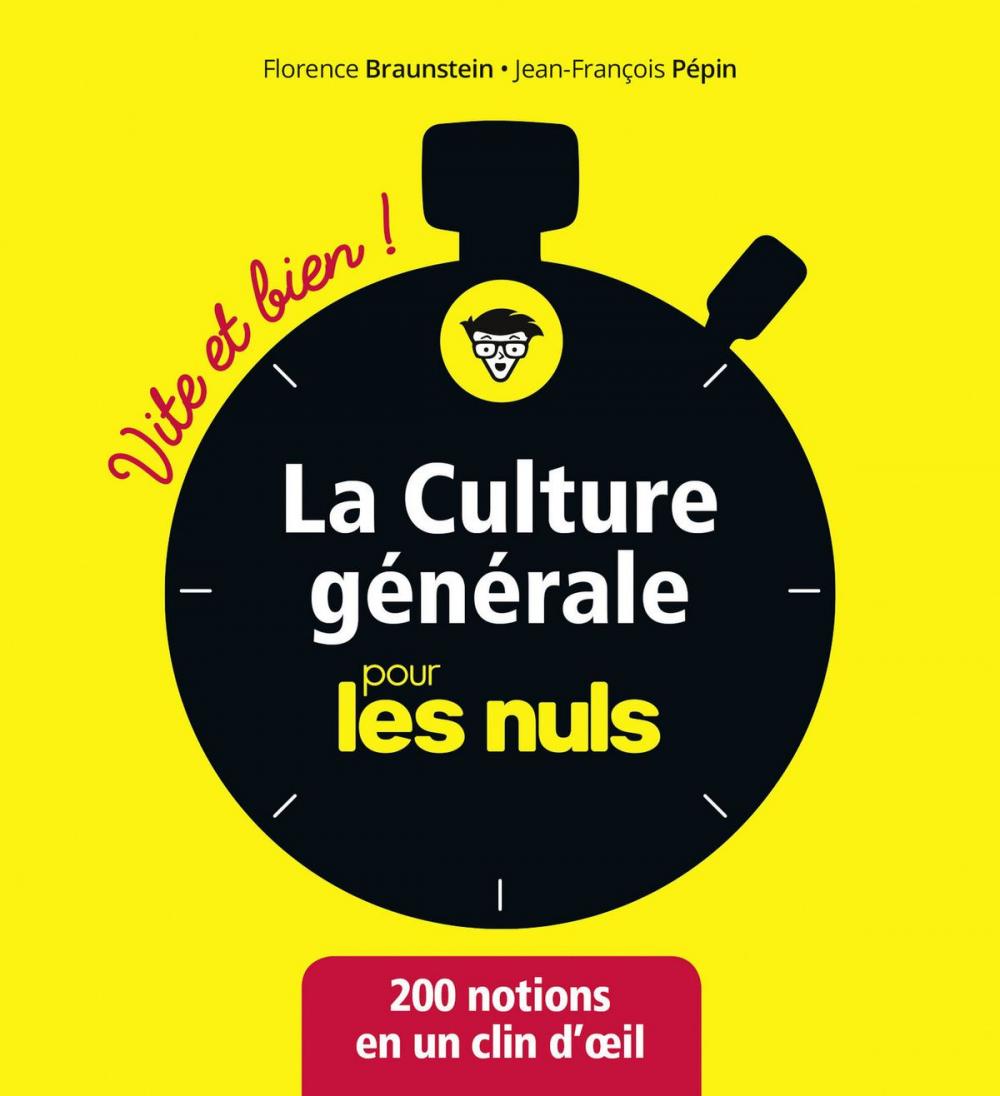 Big bigCover of La culture générale pour les Nuls Vite et Bien