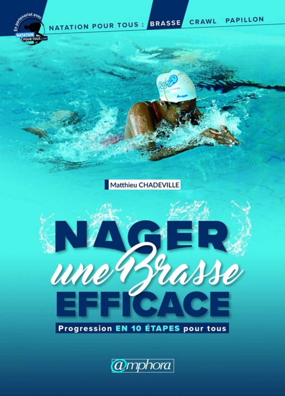 Big bigCover of Nager une brasse efficace