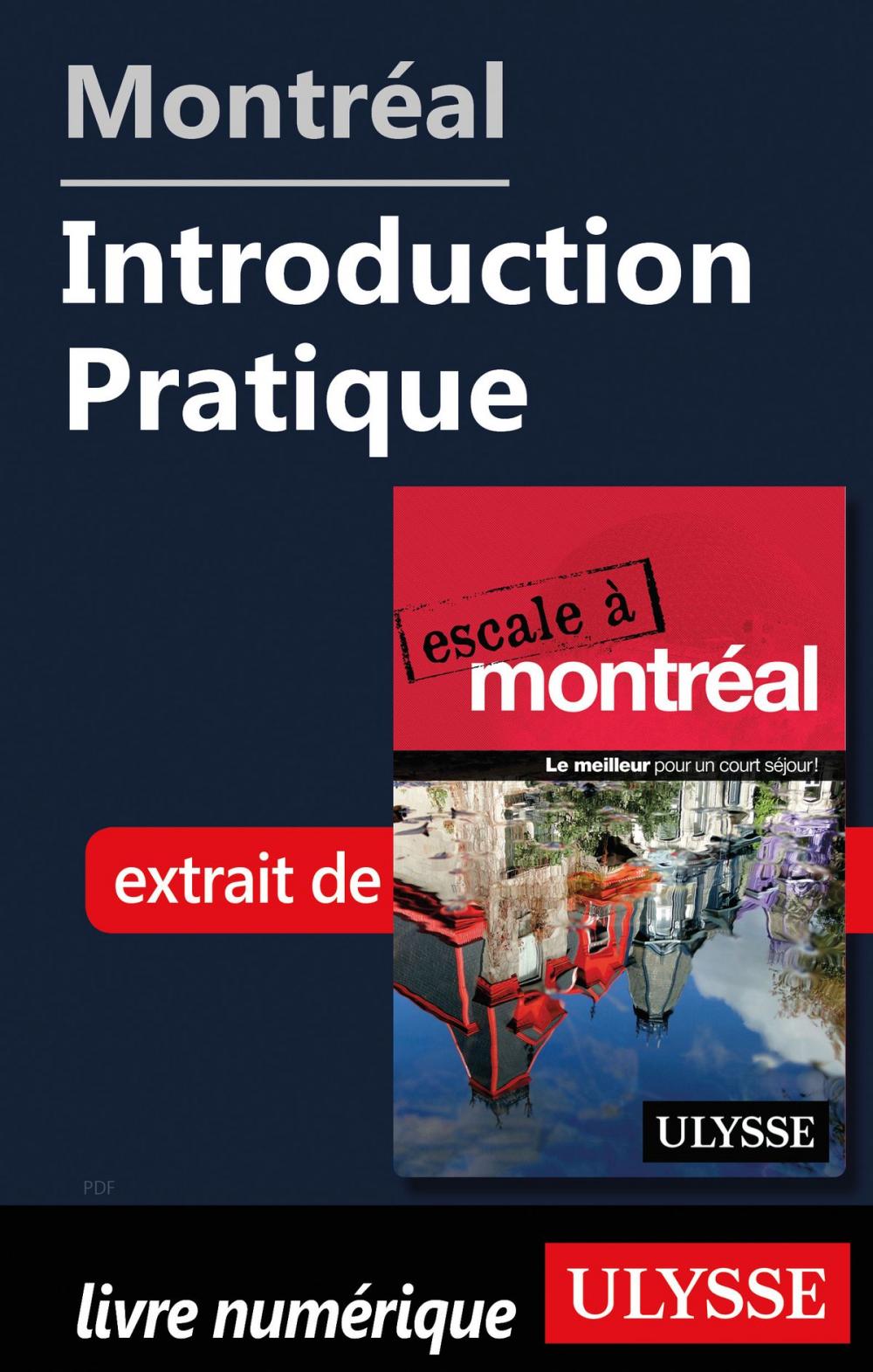 Big bigCover of Montréal - Introduction Pratique