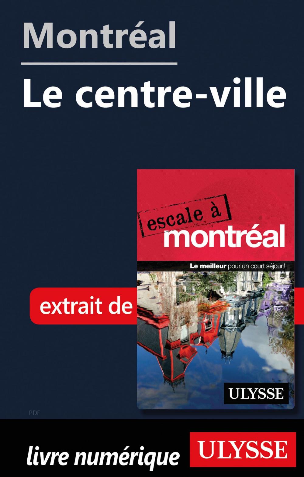 Big bigCover of Montréal - Le centre-ville