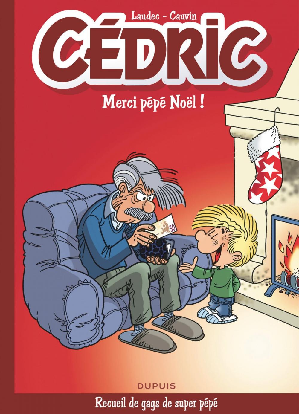 Big bigCover of Cédric Best Of - Tome 9 - Merci Pépé Noël !