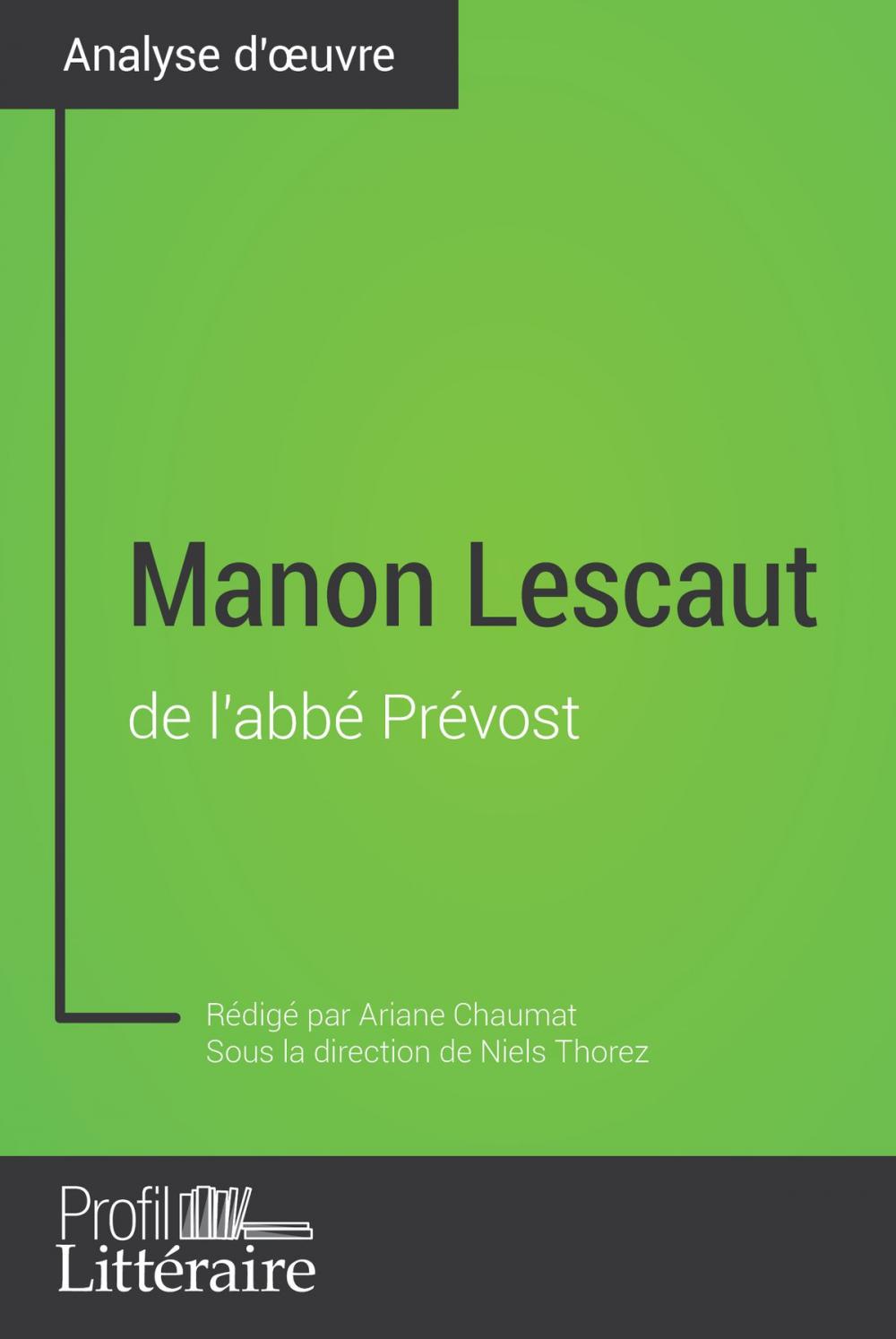 Big bigCover of Manon Lescaut de l'abbé Prévost (Analyse approfondie)