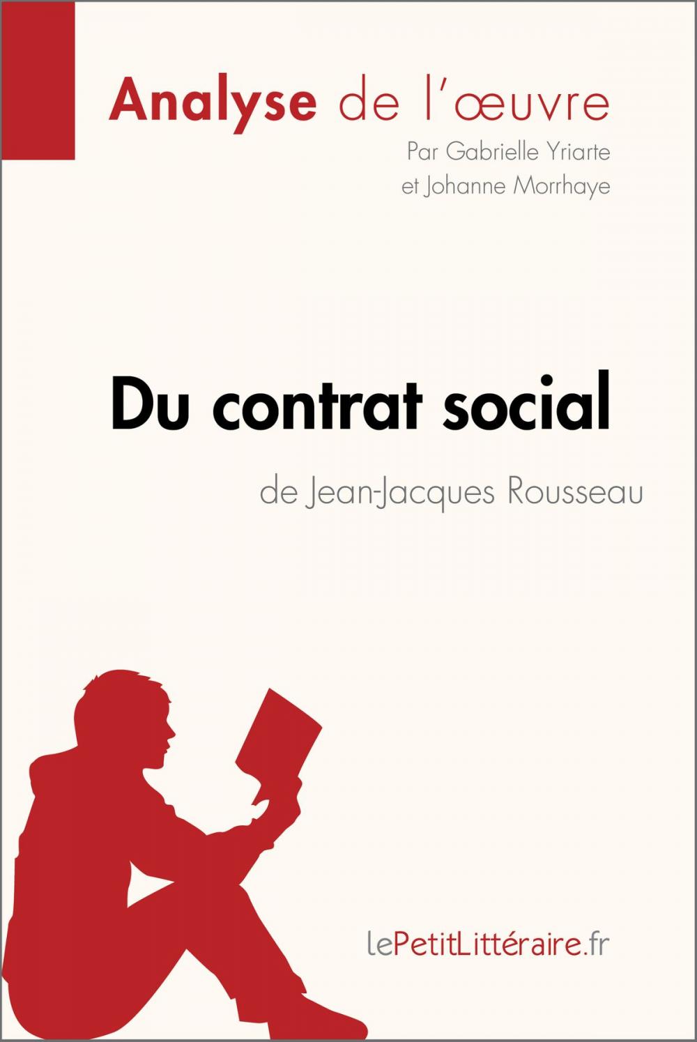 Big bigCover of Du contrat social de Jean-Jacques Rousseau (Analyse de l'oeuvre)