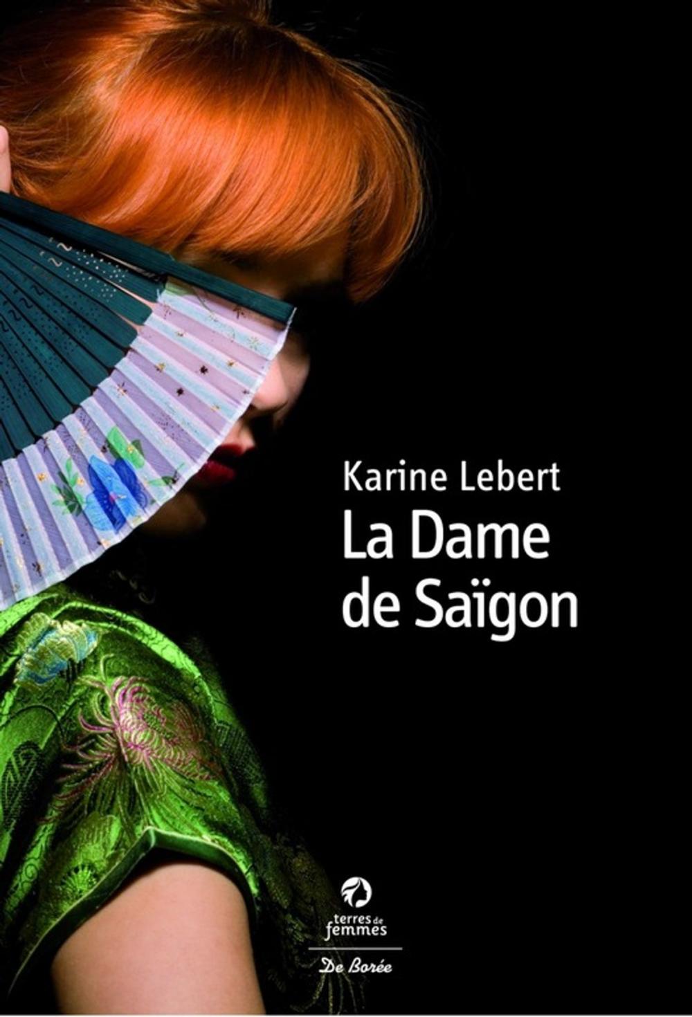 Big bigCover of La Dame de Saigon