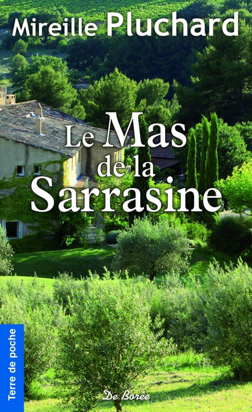 Big bigCover of Le Mas de la Sarrasine