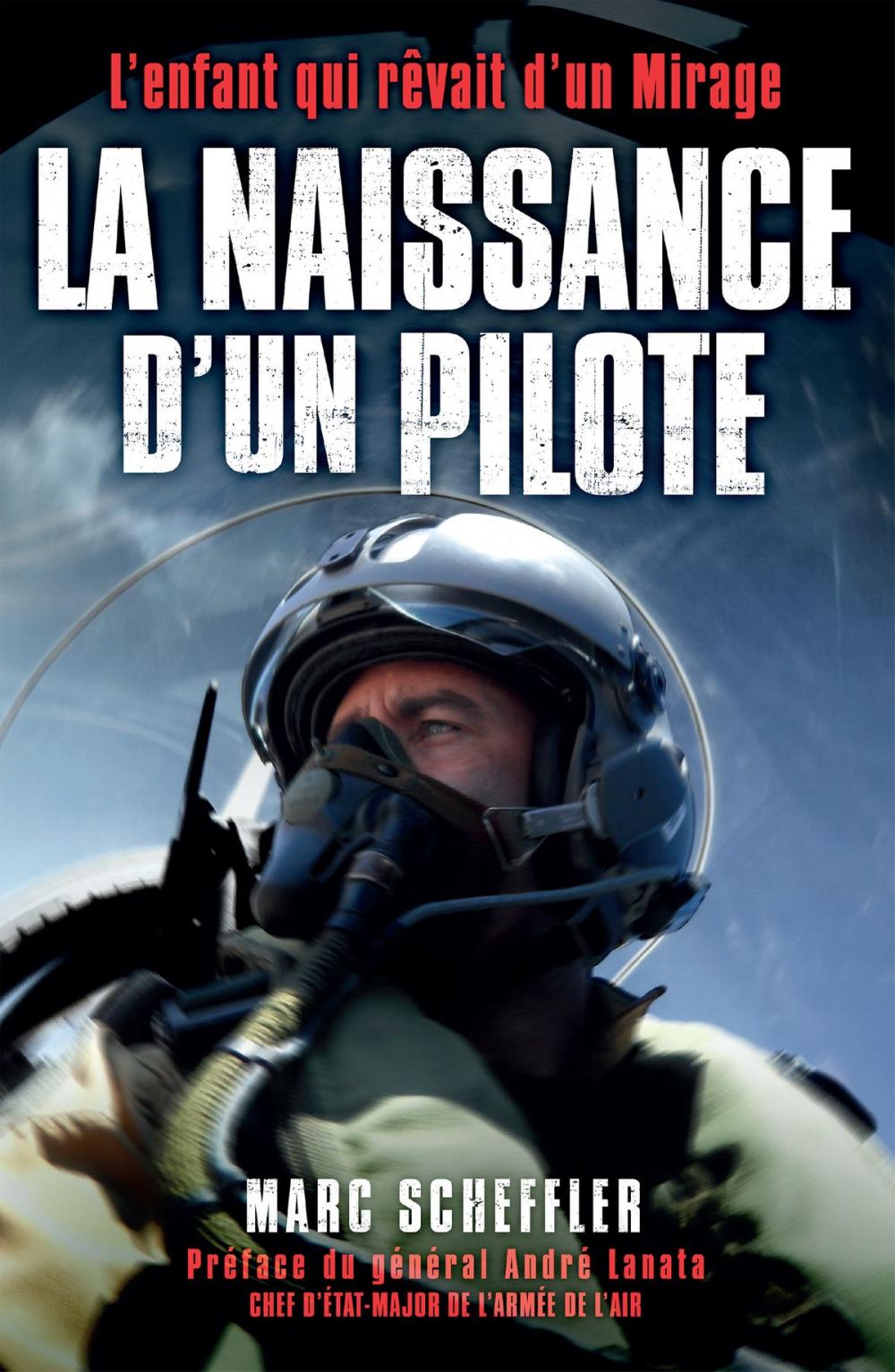 Big bigCover of La naissance d'un pilote