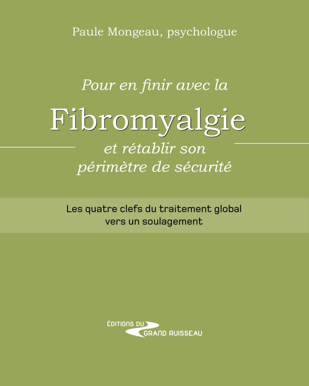 Big bigCover of Pour en finir avec la fibromyalgie et rétablir son périmètre de sécurité