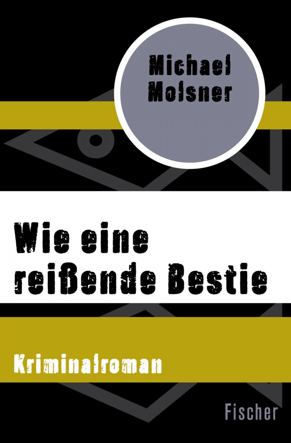 Big bigCover of Wie eine reißende Bestie