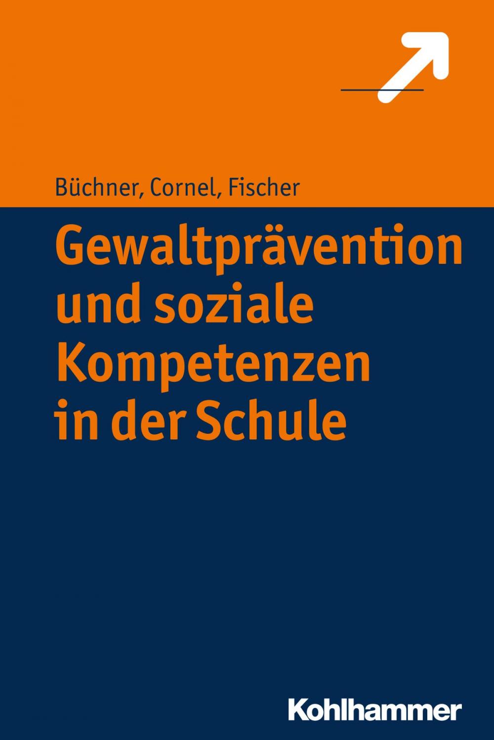 Big bigCover of Gewaltprävention und soziale Kompetenzen in der Schule