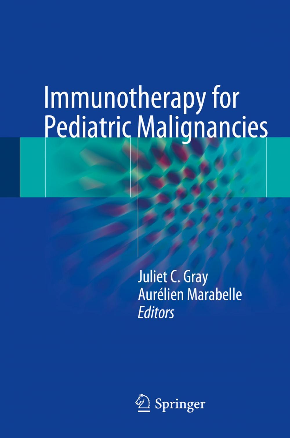 Big bigCover of Immunotherapy for Pediatric Malignancies