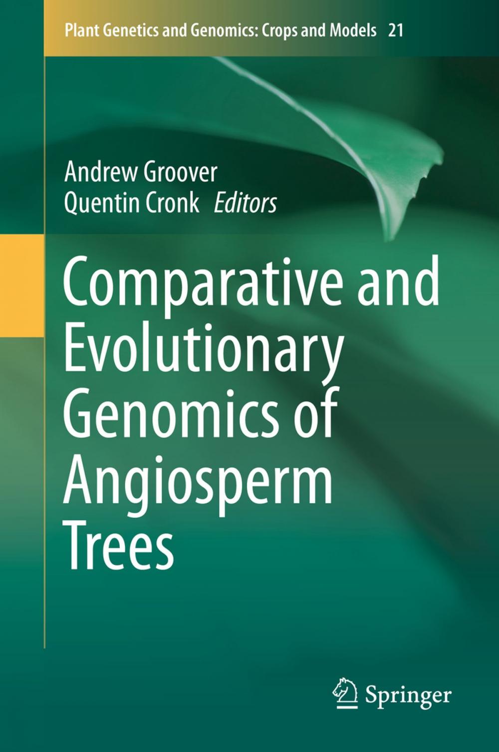 Big bigCover of Comparative and Evolutionary Genomics of Angiosperm Trees