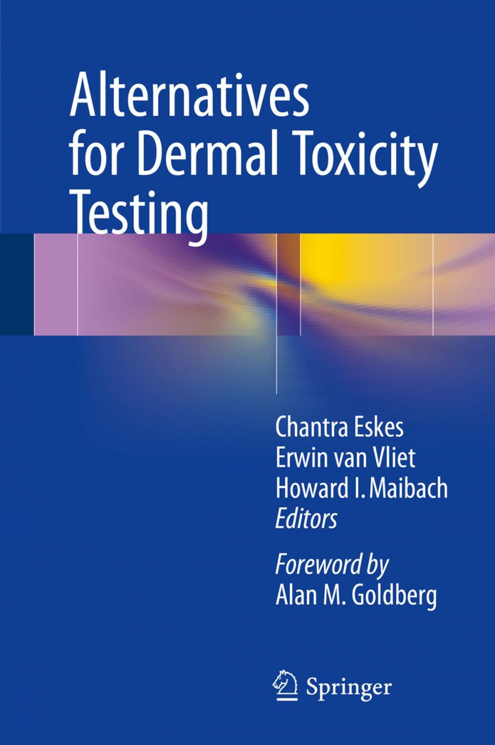 Big bigCover of Alternatives for Dermal Toxicity Testing