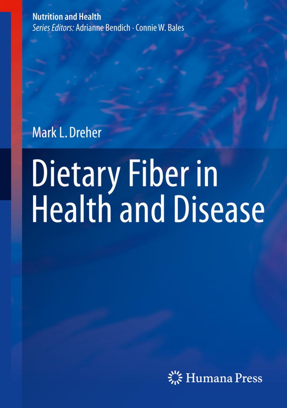 Big bigCover of Dietary Fiber in Health and Disease