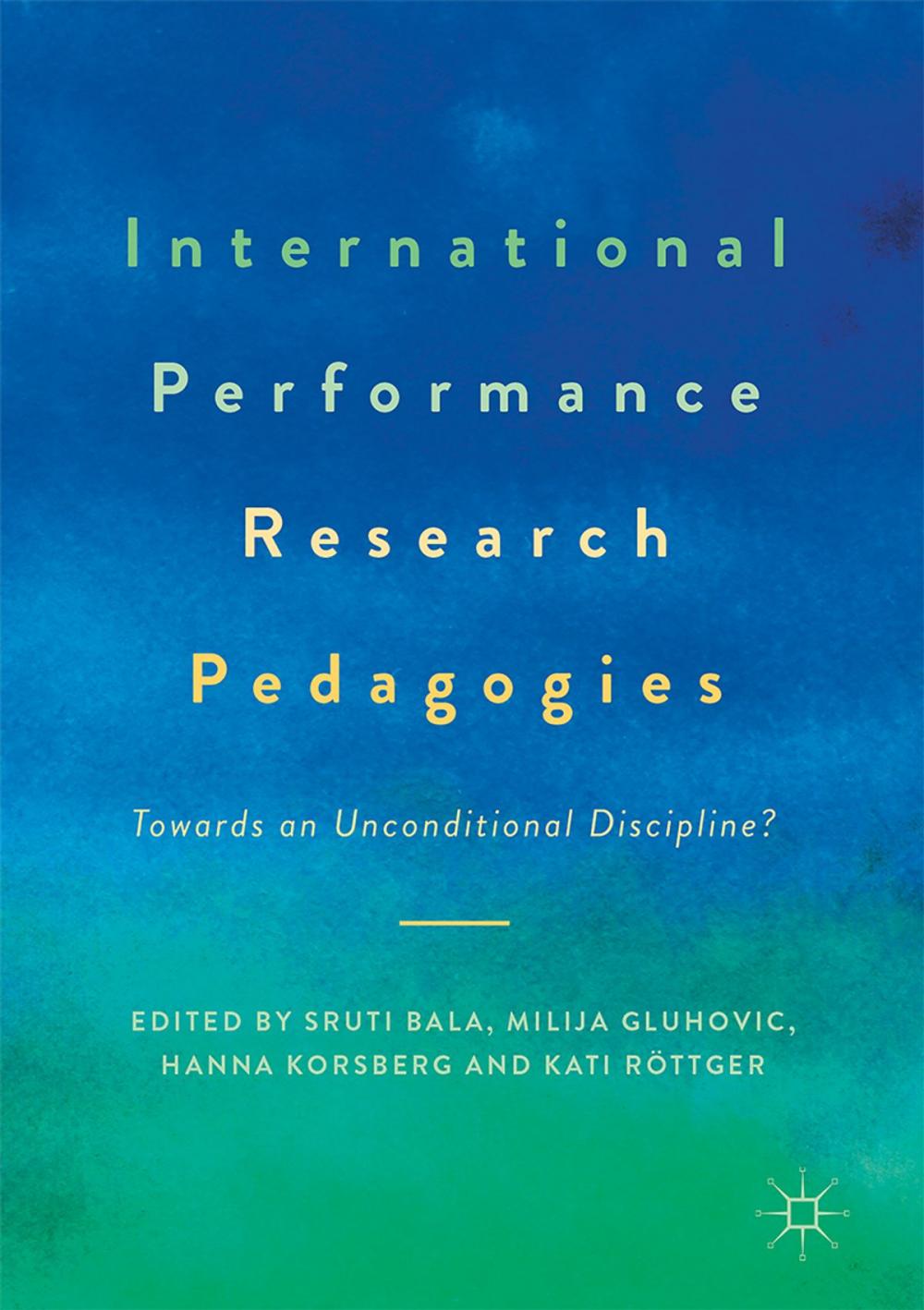 Big bigCover of International Performance Research Pedagogies