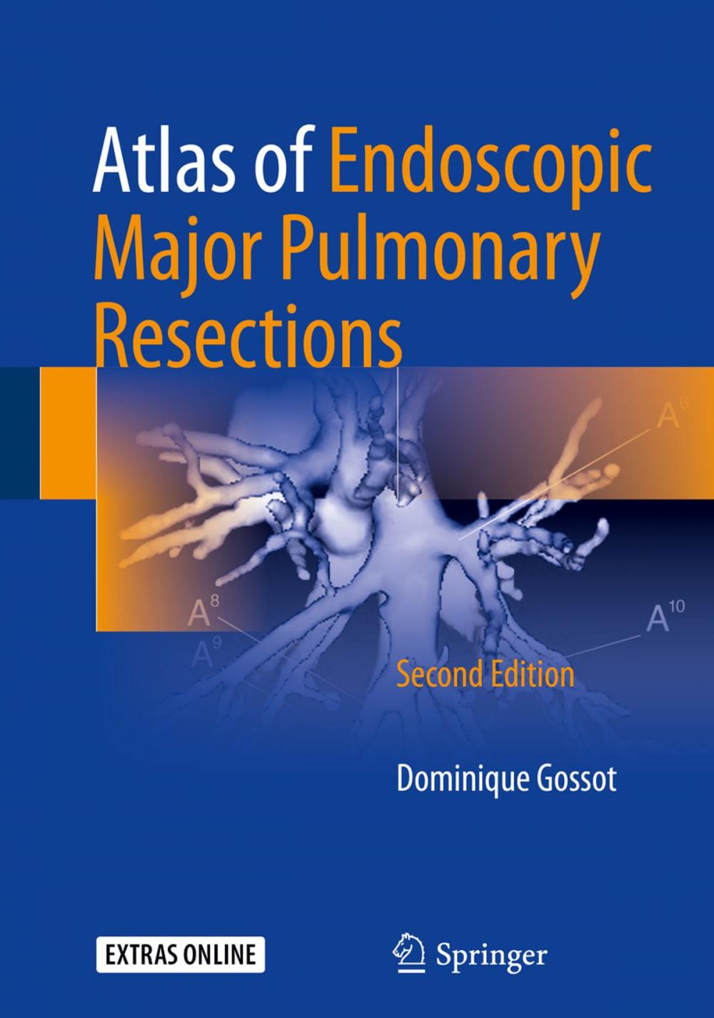 Big bigCover of Atlas of Endoscopic Major Pulmonary Resections