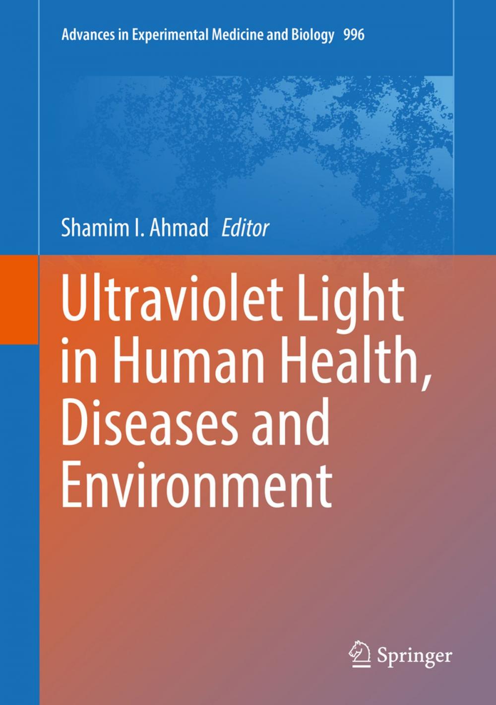 Big bigCover of Ultraviolet Light in Human Health, Diseases and Environment