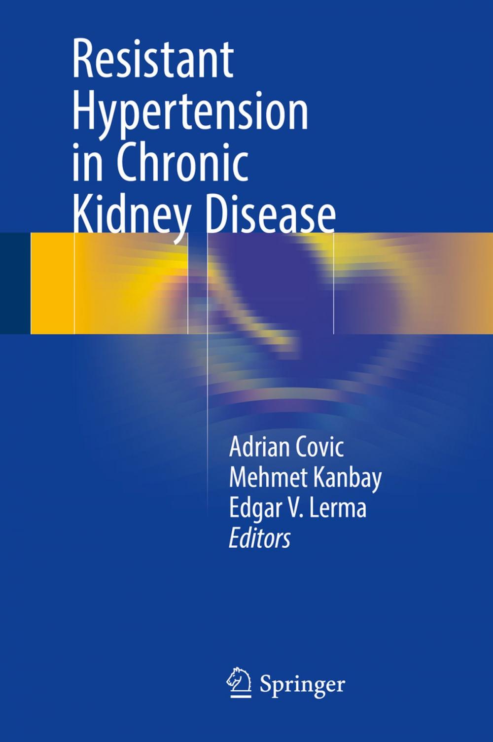 Big bigCover of Resistant Hypertension in Chronic Kidney Disease