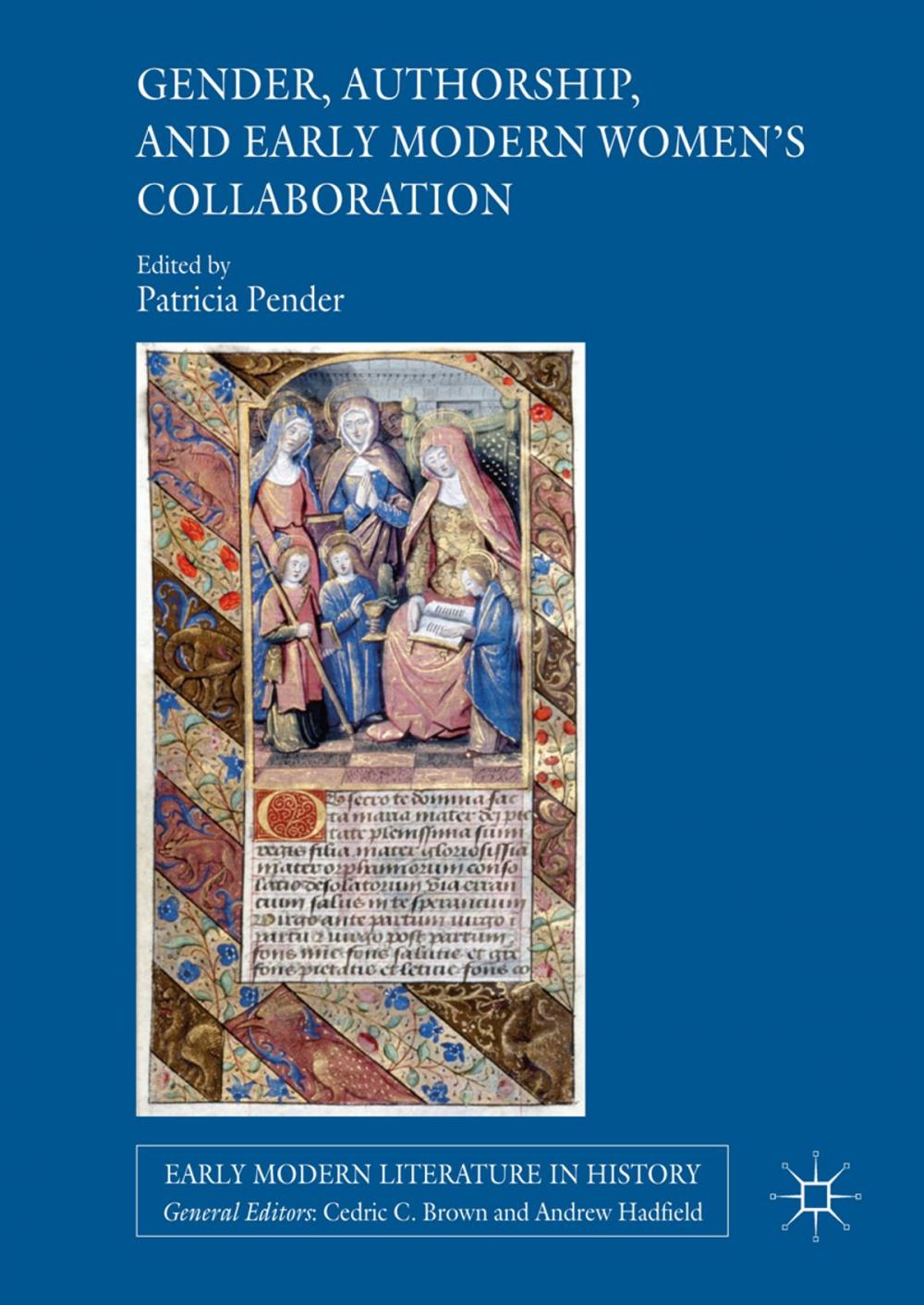 Big bigCover of Gender, Authorship, and Early Modern Women’s Collaboration