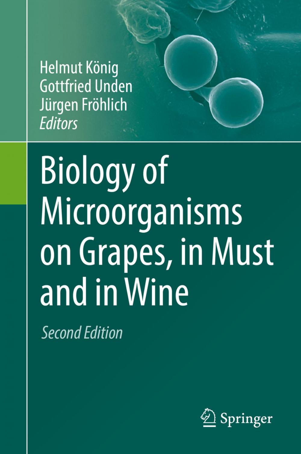 Big bigCover of Biology of Microorganisms on Grapes, in Must and in Wine