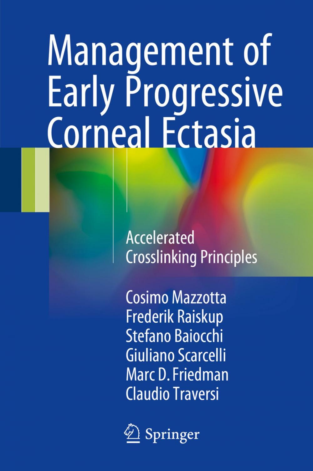 Big bigCover of Management of Early Progressive Corneal Ectasia