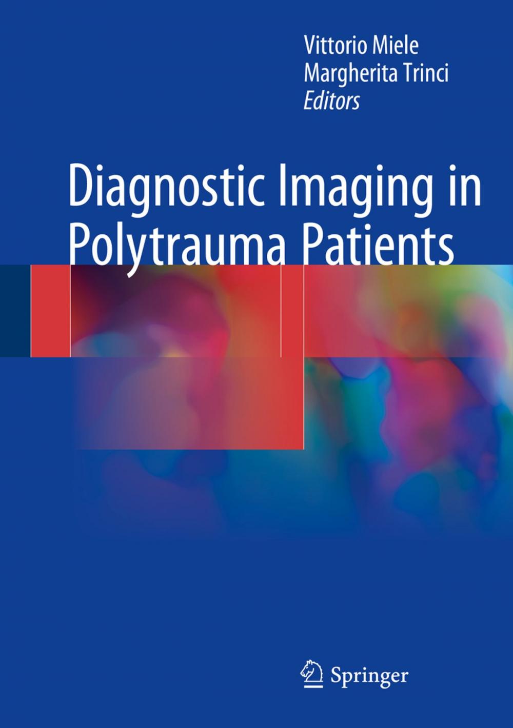 Big bigCover of Diagnostic Imaging in Polytrauma Patients