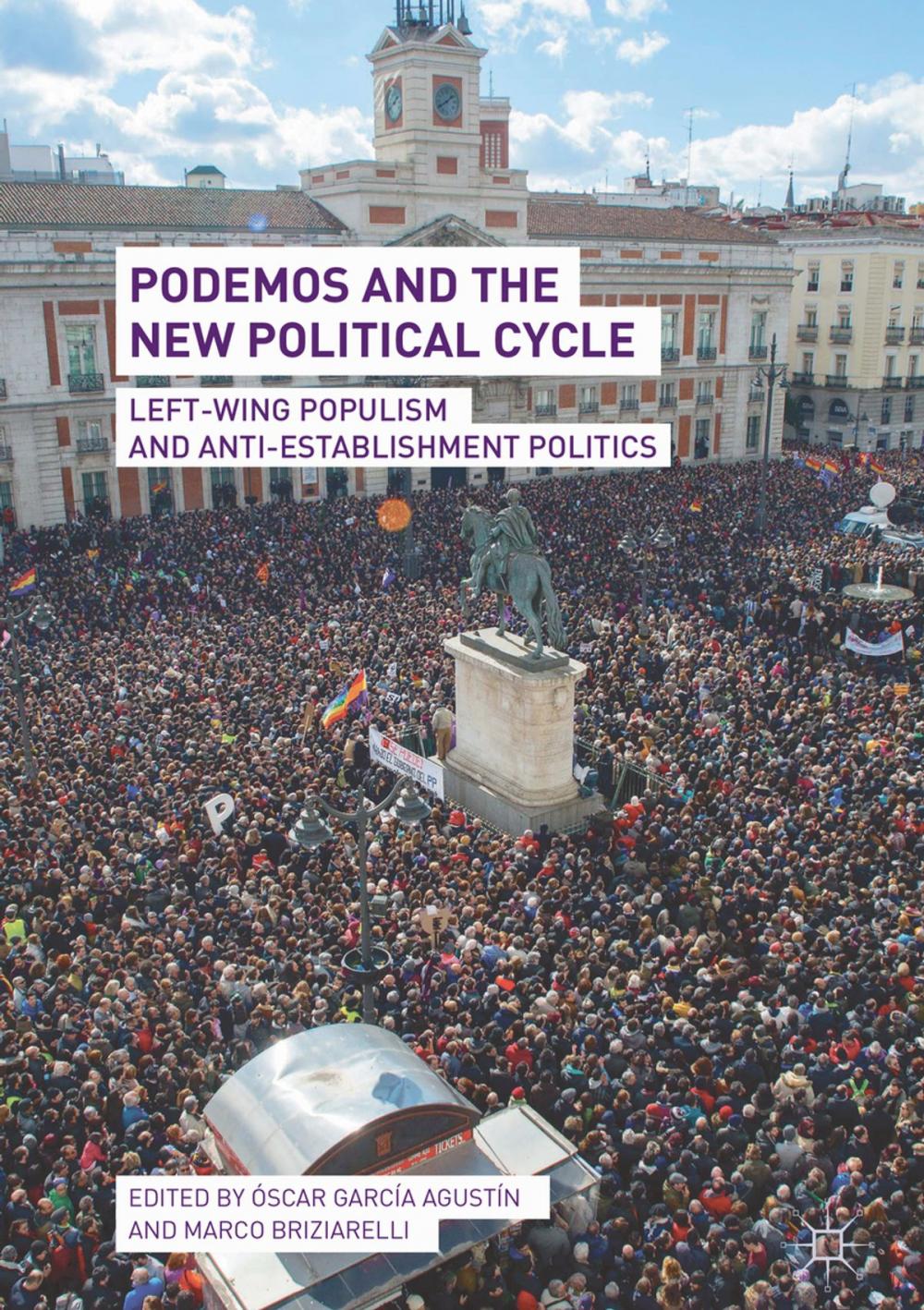 Big bigCover of Podemos and the New Political Cycle