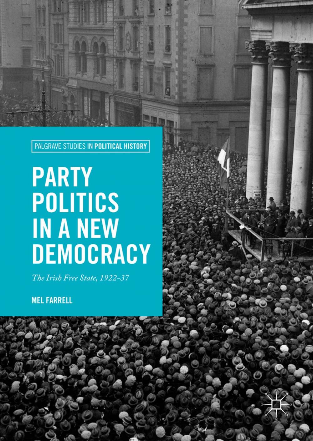 Big bigCover of Party Politics in a New Democracy